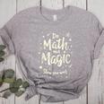 Do Math Not Magic Math Teacher Back To School Women's Heather T-Shirt Athletic Heather Do Math Not Magic Math Teacher Back To School Women's Heather T-Shirt Athletic Heather