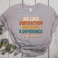 Math Teacher Cute Be Like Subtraction And Make A Difference Women's Heather T-Shirt Athletic Heather Math Teacher Cute Be Like Subtraction And Make A Difference Women's Heather T-Shirt Athletic Heather