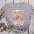 Physical Education School PE Teacher Halloween Costume Men Women Women's Heather T-Shirt Athletic Heather Physical Education School PE Teacher Halloween Costume Men Women Women's Heather T-Shirt Athletic Heather