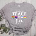 I Promise To Teach Love LGBT-Q Pride Proud Ally Teacher Women's Heather T-Shirt Athletic Heather I Promise To Teach Love LGBT-Q Pride Proud Ally Teacher Women's Heather T-Shirt Athletic Heather