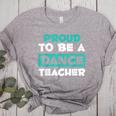 Proud Dance Instructor Choreographer Dance Teacher Women's Heather T-Shirt Athletic Heather Proud Dance Instructor Choreographer Dance Teacher Women's Heather T-Shirt Athletic Heather