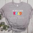 If You Can Read This Thank A Teacher Gratitude Men Women Girls Kids Women's Heather T-Shirt Athletic Heather