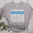 Sixth Grade Teacher 6th Grade Teacher T-Shirt Women's Heather T-Shirt Athletic Heather
