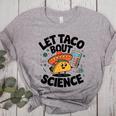 Lets Tacos Bout Science Scientist Teacher Women's Heather T-Shirt Athletic Heather