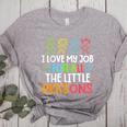 Teachers I Love My Job For All The Little Reasons Teacher Women's Heather T-Shirt Athletic Heather