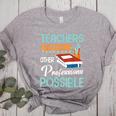 Teachers Make All Other Professions Possible Back To School For Men Women Women's Heather T-Shirt Athletic Heather Teachers Make All Other Professions Possible Back To School For Men Women Women's Heather T-Shirt Athletic Heather