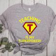 Teaching Is My Superpower Fun Elementary Teacher 1st Grade Women's Heather T-Shirt Athletic Heather