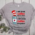 Teaching I Will Drink Coffee Here Or There Teacher Women's Heather T-Shirt Athletic Heather Teaching I Will Drink Coffee Here Or There Teacher Women's Heather T-Shirt Athletic Heather