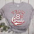 Team 8th Grade Eighth For Teacher Or Students For Men Women Girls Kids Women's Heather T-Shirt Athletic Heather