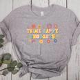 Think Happy Thoughts Teens Spring Positive Message Teachers For Men Women Girls Kids Women's Heather T-Shirt Athletic Heather