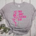 Tired Dance Teachers Club Dance Lover Women's Heather T-Shirt Athletic Heather Tired Dance Teachers Club Dance Lover Women's Heather T-Shirt Athletic Heather