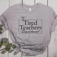 The Tired Teachers Department Teacher Appreciation Day Women's Heather T-Shirt Athletic Heather The Tired Teachers Department Teacher Appreciation Day Women's Heather T-Shirt Athletic Heather