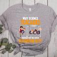 Why Science Teachers Should Not Be Given Playground Duty For Men Women Women's Heather T-Shirt Athletic Heather Why Science Teachers Should Not Be Given Playground Duty For Men Women Women's Heather T-Shirt Athletic Heather