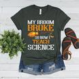 My Broom Broke So Now I Teach Science Teacher Halloween Women's Heather T-Shirt Heather Forest My Broom Broke So Now I Teach Science Teacher Halloween Women's Heather T-Shirt Heather Forest