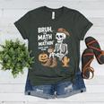 Bruh The Math Ain't Mathin' Show Your Work Halloween Teacher Women's Heather T-Shirt Heather Forest Bruh The Math Ain't Mathin' Show Your Work Halloween Teacher Women's Heather T-Shirt Heather Forest