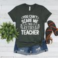 You Can't Scare Me I'm A Retired Teacher Ex-Teacher Teaching Women's Heather T-Shirt Heather Forest You Can't Scare Me I'm A Retired Teacher Ex-Teacher Teaching Women's Heather T-Shirt Heather Forest