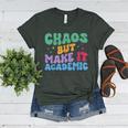 Chaos But Make It Academic Teacher Back To School Women's Heather T-Shirt Heather Forest Chaos But Make It Academic Teacher Back To School Women's Heather T-Shirt Heather Forest