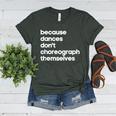 Choreographer Dance Teacher Cool Unique Shirt For Men Women Women's Heather T-Shirt Heather Forest Choreographer Dance Teacher Cool Unique Shirt For Men Women Women's Heather T-Shirt Heather Forest