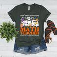 I Don't Need A Costume I'm A Math Teacher Halloween Women Women's Heather T-Shirt Heather Forest I Don't Need A Costume I'm A Math Teacher Halloween Women Women's Heather T-Shirt Heather Forest