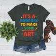 Drawing Art Artist Teacher It’s A Good Day To Make Some Art Women's Heather T-Shirt Heather Forest