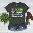 Future Teacher Cool Teacher In Progress Please Wait Women's Heather T-Shirt Heather Forest Future Teacher Cool Teacher In Progress Please Wait Women's Heather T-Shirt Heather Forest