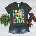 In My Glowing Teacher Era Groovy Colorful Bright Women's Heather T-Shirt Heather Forest In My Glowing Teacher Era Groovy Colorful Bright Women's Heather T-Shirt Heather Forest