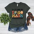Good Day To Do Math Teacher Vintage Groovy Nerd Women Men Women's Heather T-Shirt Heather Forest Good Day To Do Math Teacher Vintage Groovy Nerd Women Men Women's Heather T-Shirt Heather Forest