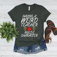 Having a Weird Teacher Builds Character School Teacher Women's Heather T-Shirt Heather Forest Having a Weird Teacher Builds Character School Teacher Women's Heather T-Shirt Heather Forest