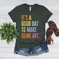It's A Good Day To Make Art Artist Teacher Painter Women's Heather T-Shirt Heather Forest