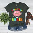 Kiss Your Brain Calm Mindset Teacher Kids Boys Girls Women Women's Heather T-Shirt Heather Forest Kiss Your Brain Calm Mindset Teacher Kids Boys Girls Women Women's Heather T-Shirt Heather Forest