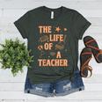 The Life Of A Teacher Back To School Women Men Women's Heather T-Shirt Heather Forest The Life Of A Teacher Back To School Women Men Women's Heather T-Shirt Heather Forest