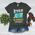 Lower Teacher's Salaries For Men Women Girls Kids Women's Heather T-Shirt Heather Forest Lower Teacher's Salaries For Men Women Girls Kids Women's Heather T-Shirt Heather Forest