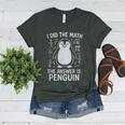 I Did The Math The Answer Is Penguin Math Teacher Women's Heather T-Shirt Heather Forest I Did The Math The Answer Is Penguin Math Teacher Women's Heather T-Shirt Heather Forest
