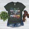 Im A Math Teacher Of Course I Have Problems Men Women Women's Heather T-Shirt Heather Forest Im A Math Teacher Of Course I Have Problems Men Women Women's Heather T-Shirt Heather Forest