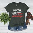 Math Teachers Aren't Mean Women's Heather T-Shirt Heather Forest