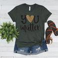 You Matter Leopard Print Teacher Kind Counselor Kindness Women's Heather T-Shirt Heather Forest You Matter Leopard Print Teacher Kind Counselor Kindness Women's Heather T-Shirt Heather Forest