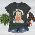 Owl You Need Is A Good Book Teacher Librarian Reading Women's Heather T-Shirt Heather Forest