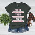 There Their They'Re Teacher English Grammar Police Women's Heather T-Shirt Heather Forest