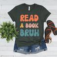 Read A Book Bruh English Teacher Reading Literature Women's Heather T-Shirt Heather Forest Read A Book Bruh English Teacher Reading Literature Women's Heather T-Shirt Heather Forest