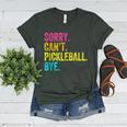 Sorry Can't Pickleball Bye Teacher Student Sport Women's Heather T-Shirt Heather Forest