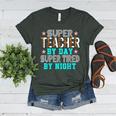 Super Teacher By Day Super Tired By Night Superhero Teacher Men Women Women's Heather T-Shirt Heather Forest Super Teacher By Day Super Tired By Night Superhero Teacher Men Women Women's Heather T-Shirt Heather Forest