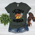 Lets Tacos Bout Science Scientist Teacher Women's Heather T-Shirt Heather Forest
