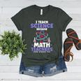 I Teach Science Because Math Teachers Need Heroes Too Women's Heather T-Shirt Heather Forest