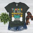 Teacher Off Duty Promoted To Stay At Home Dog Mom Teachers Women's Heather T-Shirt Heather Forest Teacher Off Duty Promoted To Stay At Home Dog Mom Teachers Women's Heather T-Shirt Heather Forest