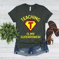 Teaching Is My Superpower Fun Elementary Teacher 1st Grade Women's Heather T-Shirt Heather Forest