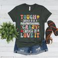 Tough Enough To Be a Paraprofessional Groovy Sped Teacher Women's Heather T-Shirt Heather Forest Tough Enough To Be a Paraprofessional Groovy Sped Teacher Women's Heather T-Shirt Heather Forest