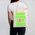 Anatomy Teachers Love Brains Halloween Teacher Costume Shirt Canvas Tote Bag, trending gift