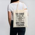 You Cannot Scare Me I'm A Middle School Teacher Halloween Canvas Tote Bag, trending gift You Cannot Scare Me I'm A Middle School Teacher Halloween Canvas Tote Bag, trending gift