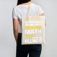 I Never Dreamed One Day I'd Be A Cool Math Teacher Canvas Tote Bag, trending gift