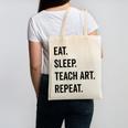 Eat Sleep Teach Art Repeat Teaching Art Teacher Canvas Tote Bag, trending gift